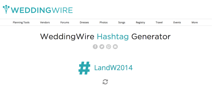 WeddingWire Hashtag Generator: Create a Personalized Wedding Hashtag! - Fairly Southern