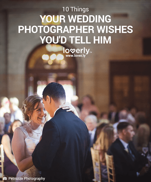 10 Things Your Wedding Photographer Wishes You'd Tell Them, via Loverly - Fairly Southern
