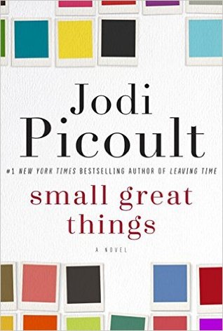 Small Great Things by Jodi Picoult | Fairly Southern