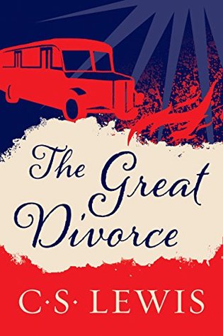The Great Divorce by C.S. Lewis | Fairly Southern