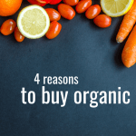 4 Reasons to Buy Organic | Fairly Southern. Is organic really better for you? The answer is yes! Find out why organic production practices are good for your health, the environment, and others.