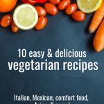 10 Easy & Delicious Vegetarian Recipes | Fairly Southern
