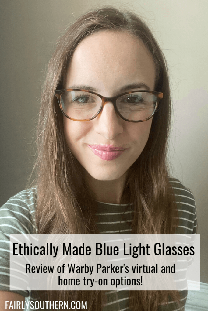 Try on ethically made blue light glasses from Warby Parker at home! | Fairly Southern